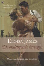De ondeugende hertogin 9789044333985 Eloisa James, Verzenden, Gelezen, Eloisa James