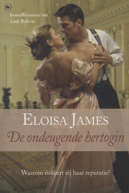 De ondeugende hertogin 9789044333985 Eloisa James, Boeken, Romans, Gelezen, Verzenden