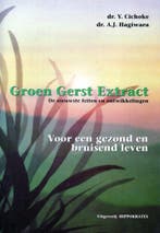 Groen gerst extract - Y. Cichoke - 9789080338319 - Paperback, Verzenden, Nieuw