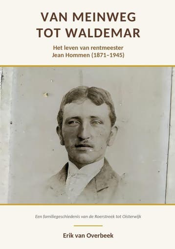 Van Meinweg Tot Waldemar | Erik Van Overbeek | Nieuw, Ophalen of Verzenden, Nieuw, Erik Van Overbeek