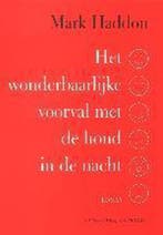 Het wonderbaarlijke voorval met de hond in de nacht, Verzenden, Gelezen, Mark Haddon