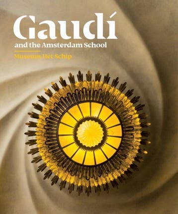Gaudí And The Amsterdam School | Nieuw, Boeken, Ophalen of Verzenden, Nieuw, Alice Roegholt; Laura Lubbers; Nikki Manger; Charo Sanjuan