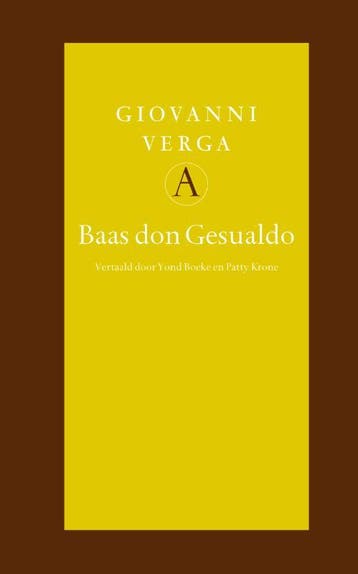Baas Don Gesualdo - G. Verga 9789025367008, Verzenden, Zo goed als nieuw, G. Verga