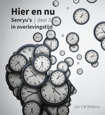 Senryus in overlevingstijd / Hier en nu / 3 - Jan Cm, Verzenden, Zo goed als nieuw, Jan Cm Willems