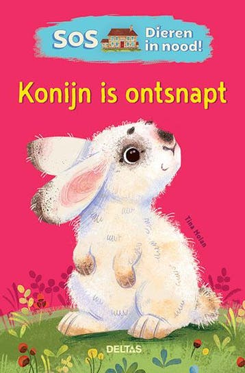 Konijn is ontsnapt / SOS Dieren in nood! - Tina Nolan, Verzenden, Zo goed als nieuw, Tina Nolan
