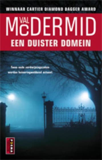 Een duister domein / Karen Pirie 9789021037257 Val McDermid, Verzenden, Zo goed als nieuw, Val McDermid
