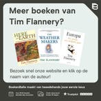 De eeuwige grens 9789046707388 Tim Flannery, Verzenden, Gelezen, Tim Flannery