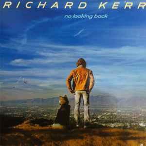 LP gebruikt - Richard Kerr - No Looking Back (UK, 1982), Verzenden, Zo goed als nieuw, Overige formaten