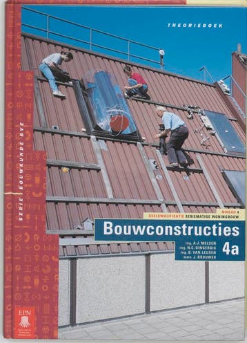 4SWB Bouwconstructies 4A Theorieboek - A.J. Melsen, Boeken, Verzenden, Gelezen, A.J. Melsen