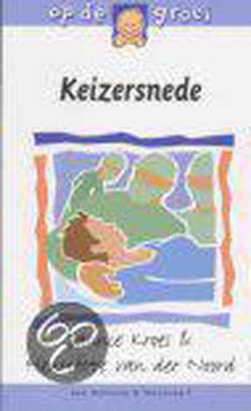 Keizersnede / Op de groei - Jannie Kroes 9789026924316, Verzenden, Gelezen, Jannie Kroes