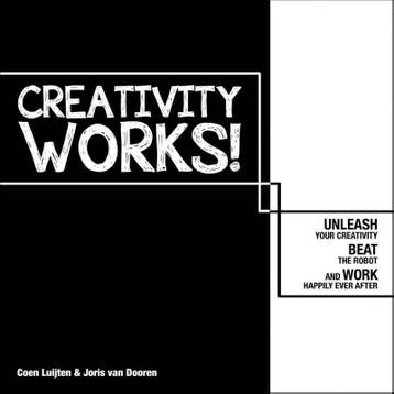 Creativity Works! | Coen Luijten; Joris Dooren | Nieuw, Ophalen of Verzenden, Nieuw, Coen Luijten; Joris Dooren