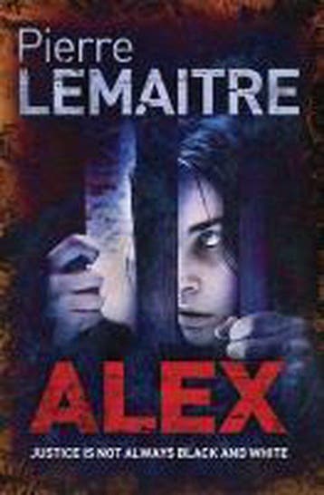 Alex - Pierre Lemaître 9781782067481, Boeken, Verzenden, Gelezen, Pierre Lemaître