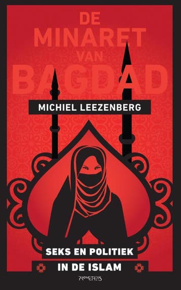 De minaret van Bagdad - Michiel Leezenberg 9789035144187, Verzenden, Gelezen, Michiel Leezenberg