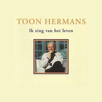 Toon Hermans - Ik Zing Van Het Leven CD, Verzenden, Nieuw in verpakking