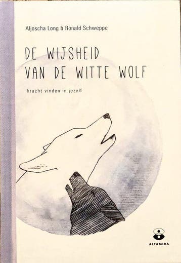Boek De wijsheid van de witte wolf 9789401034777, Boeken, Verzenden, Zo goed als nieuw