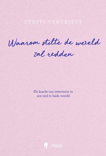 Boek Waarom stilte de wereld zal redden 9789493428188, Verzenden, Zo goed als nieuw