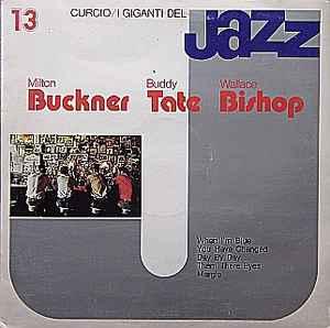 LP gebruikt - Milton Buckner - I Giganti Del Jazz Vol. 13, Verzenden, Zo goed als nieuw, Overige formaten