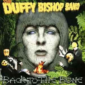 cd - The Duffy Bishop Band - Back To The Bone, Verzenden, Zo goed als nieuw