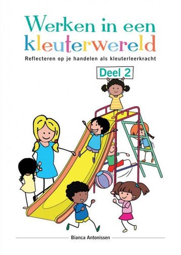 Werken in een kleuterwereld   Deel 2 9789403611327, Verzenden, Zo goed als nieuw