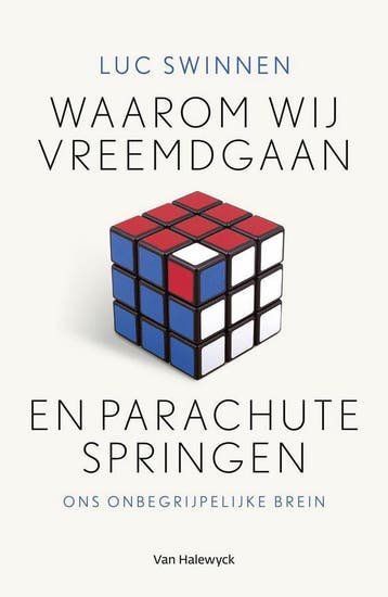 Waarom wij vreemdgaan en parachutespringen - Luc Swinnen, Boeken, Verzenden, Zo goed als nieuw, Luc Swinnen