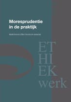 Moresprudentie in de praktijk / Ethiekwerk 9789059729285, Boeken, Verzenden, Zo goed als nieuw