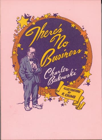 Theres no business ; Geef me je liefde - Charles Bukowski, Boeken, Verzenden, Gelezen, Charles Bukowski