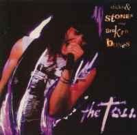 cd - The Toll - Sticks &amp; Stones And Broken Bones, Verzenden, Zo goed als nieuw