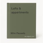 Lofts & appartments 9789077213865 Wim Pauwels, Verzenden, Zo goed als nieuw, Wim Pauwels