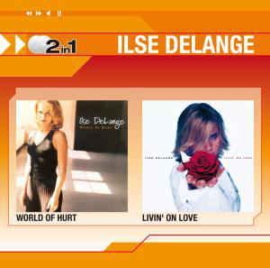 cd - Ilse DeLange - World Of Hurt / Livin On Love, Verzenden, Zo goed als nieuw