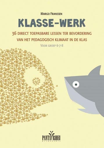 Klasse-werk - Margo Franssen 9789088401213, Boeken, Verzenden, Zo goed als nieuw, Margo Franssen
