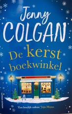 De Kerst Boekwinkel 9789021060545 Jenny Colgan, Boeken, Verzenden, Zo goed als nieuw, Jenny Colgan