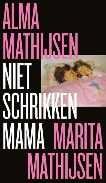 Niet schrikken mama - Marita Mathijsen 9789059654969, Boeken, Verzenden, Gelezen, Marita Mathijsen