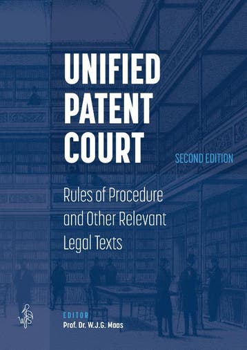 Unified Patent Court | Prof. Dr. W.J.G. Maas | Nieuw, Ophalen of Verzenden, Nieuw, Prof. Dr. W.J.G. Maas