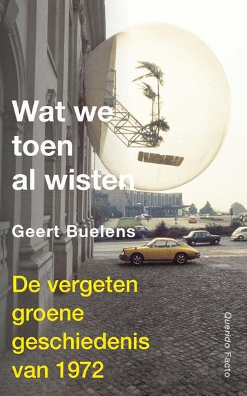 Wat We Toen Al Wisten | Geert Buelens | Nieuw, Ophalen of Verzenden, Nieuw, Geert Buelens