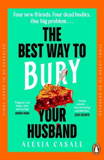 The best way to bury your husband - Alexia Casale, Verzenden, Zo goed als nieuw, Alexia Casale