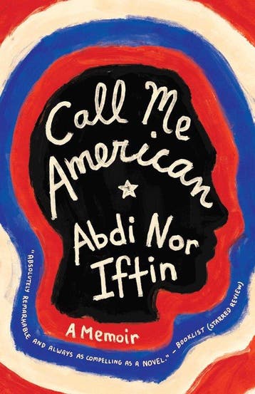 Call Me American - Abdi Nor Iftin 9780525433026, Verzenden, Gelezen, Abdi Nor Iftin