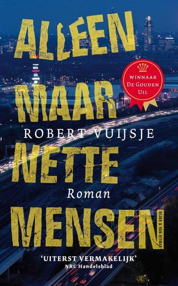Alleen maar nette mensen 9789038890616 R. Vuijsje, Verzenden, Gelezen, R. Vuijsje