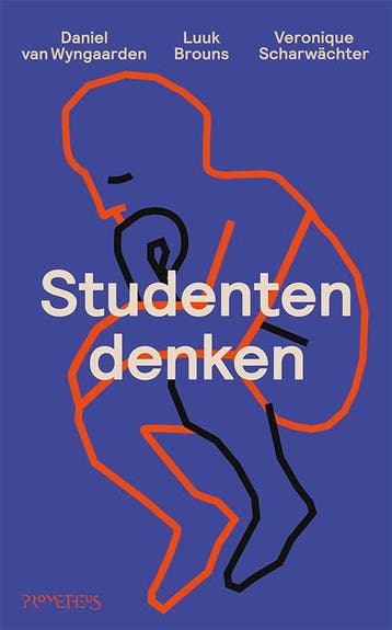 Studentendenken 9789044642704 Luuk Brouns, Verzenden, Zo goed als nieuw, Luuk Brouns