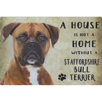 Wandbord - A House Is Not A Home Without A Staffordshire bul, Ophalen of Verzenden, Nieuw