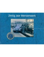 ZESTIG JAAR MENSENWERK, VOLKSWAGEN NEDERLAND 2007, Boeken, Ophalen of Verzenden, Nieuw
