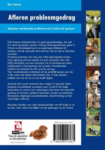 Afleren probleemgedrag / Over dieren 9789058216281, Verzenden, Zo goed als nieuw