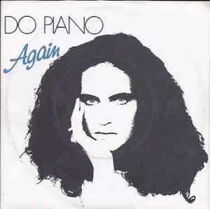Single vinyl / 7 inch - Do Piano - Again, Verzenden, Zo goed als nieuw, 7 inch, Pop