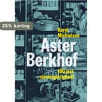 Aster Berkhof 9789089248282 Karel Michielsen, Boeken, Verzenden, Zo goed als nieuw, Karel Michielsen