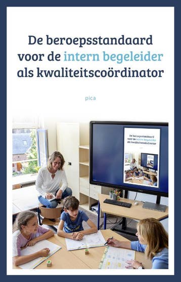 De beroepsstandaard voor de intern begeleider 9789493209787, Boeken, Zo goed als nieuw