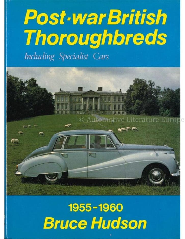 POST-WAR BRITISH THOROUGHBREDS AND SPECIALIST CARS 1955 -, Boeken, Auto's | Boeken