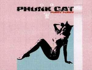 cd single - Phunk Cat - Pussy Pussy, Verzenden, Zo goed als nieuw