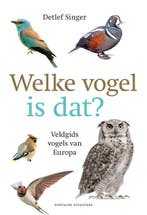 Welke vogel is dat? 9789059568426 Detlef Singer, Verzenden, Gelezen, Detlef Singer