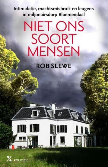 Niet ons soort mensen - Rob Slewe 9789401606219, Verzenden, Gelezen, Rob Slewe