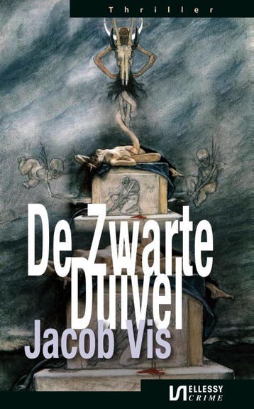 De zwarte duivel / Ellessy crime - Jacob Vis 9789086602469, Verzenden, Gelezen, Jacob Vis