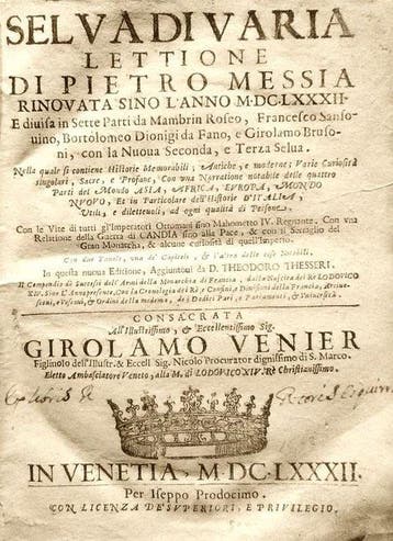 Messia Pietro. - Selva di varia Lettione di Pietro Messia. -